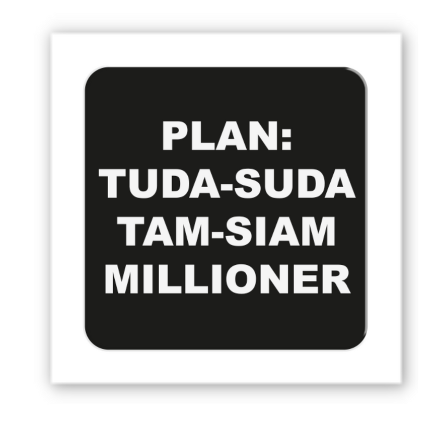 Временное Объемная наклейка "Plan: tuda-suda"